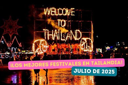 Festivales y eventos imperdibles en Tailandia en julio de 2025