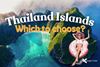 Thailand Islands: Guide to Choosing the Best One in 2025