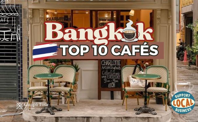 A Local's Guide to Bangkok's Must-Visit Cafes