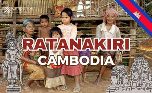Ratanakiri: The off the Beaten Track Mountainous Region in Cambodia