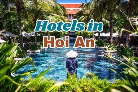 Top-Rated Hotels in Hoi An for 2025: A Star-Studded Guide