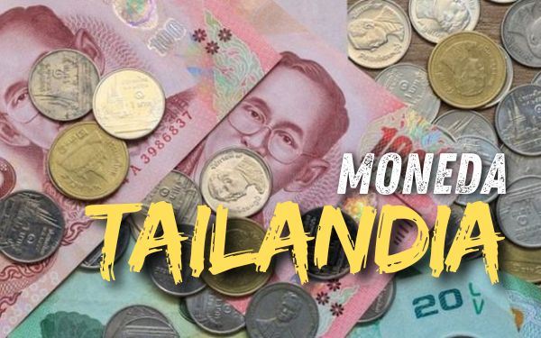 Moneda en Tailandia: Guía esencial para los viajeros