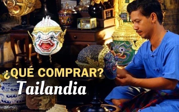 Qué comprar en Tailandia: Guía de compras para viajeros