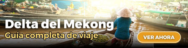 guia de viaje a delta del mekong