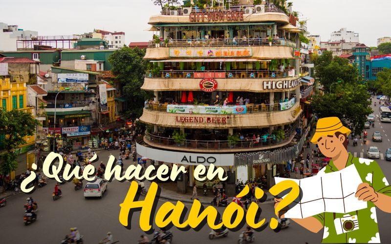 guía que hacer en hanoi