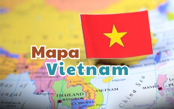 Mapa y geografía de Vietnam