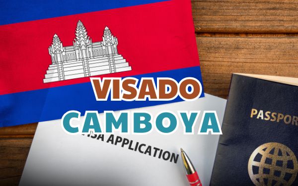 Visado Camboya