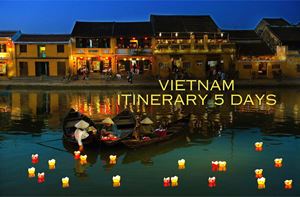 Vietnam 5-Day Itineraries