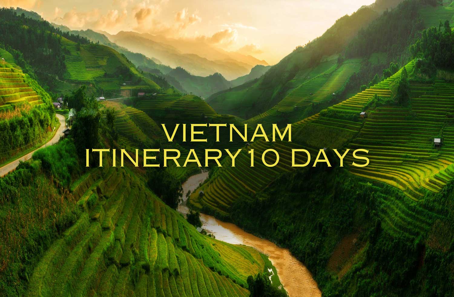 Vietnam 10-Day Itineraries