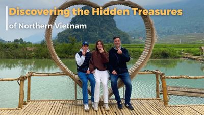 Discovering the Hidden Treasures of Northern Vietnam!